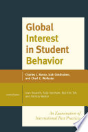 Global interest in student behavior : an examination of international best practices /