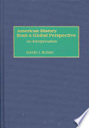 American history from a global perspective : an interpretation /