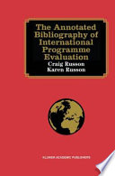 The Annotated Bibliography of International Programme Evaluation /