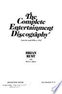 The complete entertainment discography, from the mid-1890s to 1942 /