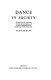 Dance in society : an analysis of the relationship between the social dance and society in England from the Middle Ages to the present day.