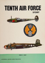 Tenth Air Force story-- in World War II /