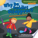 Why do puddles disappear? : noticing forms of water /