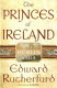 The princes of Ireland : the Dublin saga /