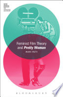 Feminist film theory and Pretty Woman /