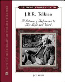 Critical companion to J. R. R. Tolkien : a literary reference to his life and work /