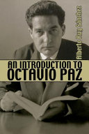 An introduction to Octavio Paz /