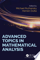 Advanced topics in mathematical analysis /