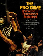 The pro game : the world of professional basketball /
