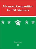 Advanced composition for ESL students /