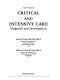 Color atlas of critical and intensive care : diagnosis and investigation /