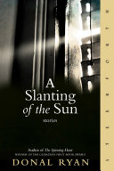 A slanting of the sun : stories /