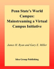 Penn State's World Campus : mainstreaming a virtual campus initiative /