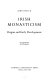 Irish monasticism: origins and early development /
