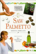 Saw palmetto : serenoa serrulata /