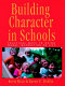 Building character in schools : practical ways to bring moral instruction to life /