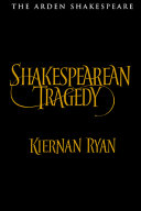 Shakespearean tragedy /