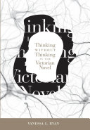 Thinking without thinking in the Victorian novel /