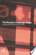 The Russian language today /