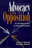Advocacy and opposition : an introduction to argumentation /