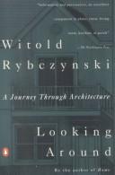 Looking around : a journey through architecture /