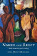 Naked and erect : male sexuality and feeling /