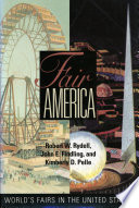 Fair America : world's fairs in the United States /