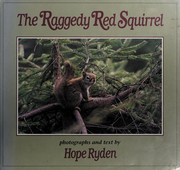 The raggedy red squirrel /