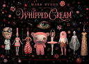 The art of Whipped Cream : for American Ballet Theatre /