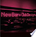 New bar and club design /