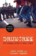 Drumcree : the Orange Order's last stand /