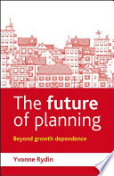 The future of planning : beyond growth dependence /