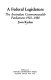 A federal legislature : the Australian Commonwealth parliament 1901-1980 /