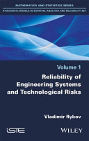 Reliability of engineering systems and technological risks /