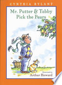 Mr. Putter and Tabby pick the pears /