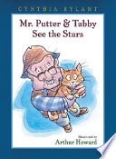 Mr. Putter & Tabby see the stars /
