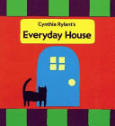 The Everyday House /