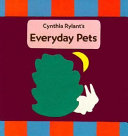 The everyday pets /