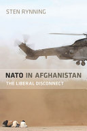 NATO in Afghanistan : the liberal disconnect /