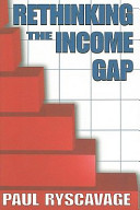 Rethinking the income gap /