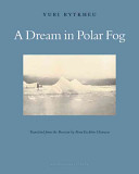 A dream in polar fog /