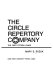 The Circle Repertory Company : the first fifteen years /