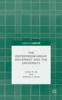 The entrepreneurship movement and the university /