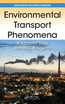 Environmental transport phenomena /