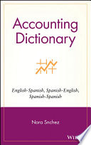 Accounting dictionary. Diccionario de contabilidad.