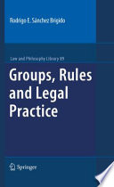 Groups, rules and legal practice /
