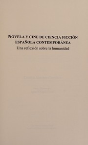 Novela y cine de ciencia ficción española contemporánea : una reflexión sobre la humanidad /