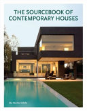 The sourcebook of contemporary houses /