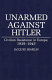 Unarmed against Hitler : civilian resistance in Europe, 1939-1943 /