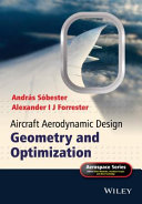 Aircraft aerodynamic design : geometry and optimization /